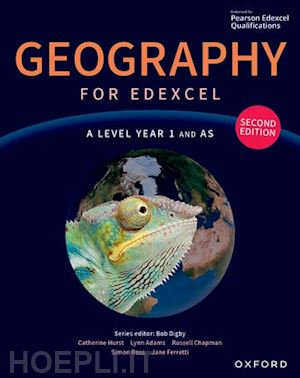 digby bob (curatore) - geography for edexcel a level year 1 and as second edition student book