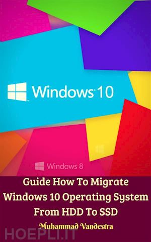 muhammad vandestra; dragon promedia studio - guide how to migrate windows 10 operating system from hdd to ssd
