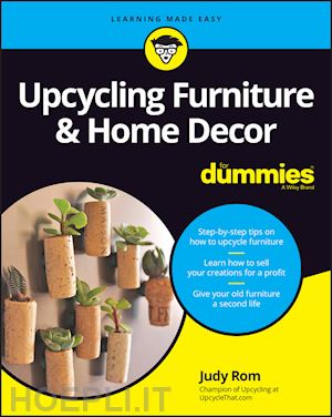 rom j - upcycling furniture & home decor for dummies