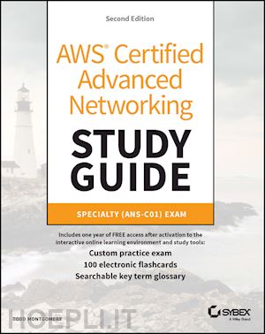 montgomery t - aws certified advanced networking study guide – specialty (ans–c01) exam 2nd edition