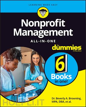 browning beverly a.; farris sharon; loughran maire; connolly alyson; singh shiv; diamond stephanie - nonprofit management all–in–one for dummies