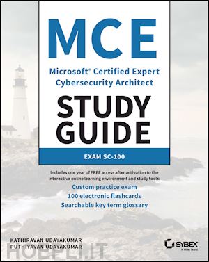 udayakumar - mce microsoft certified expert cybersecurity archi tect study guide: exam sc–100