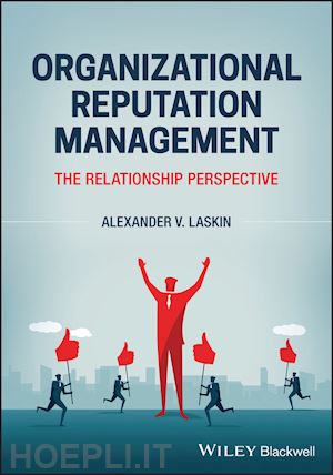 laskin av - organizational reputation management – a strategic  public relations perspective