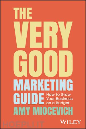 miocevich a - the very good marketing guide