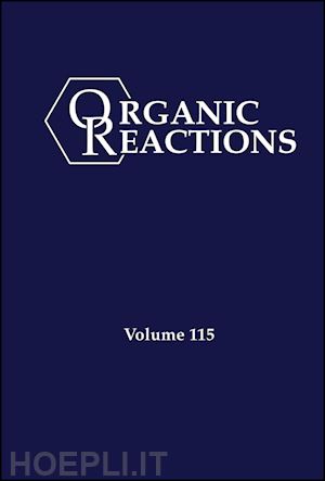 evans pa - organic reactions volume 115