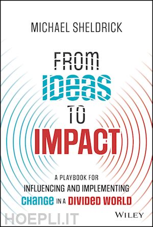 sheldrick michael - from ideas to impact