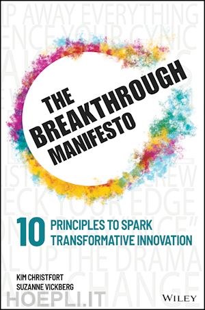 christfort k - the breakthrough manifesto – 10 principles to spark transformative innovation