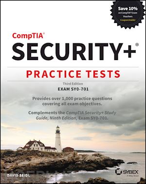 chapple m - comptia security+ practice tests: exam sy0–701 third edition