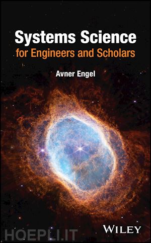 engel - systems science for engineers and scholars