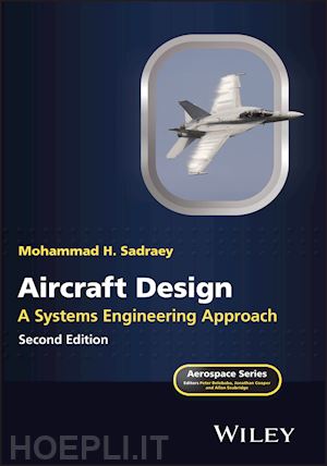 sadraey mh - aircraft design – a systems engineering approach, second edition