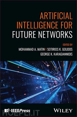 matin ma - artificial intelligence for future networks