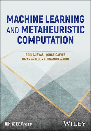 cuevas e - machine learning and metaheuristic computation