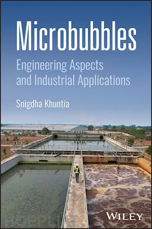 khuntia - microbubbles: engineering aspects and industrial a pplications