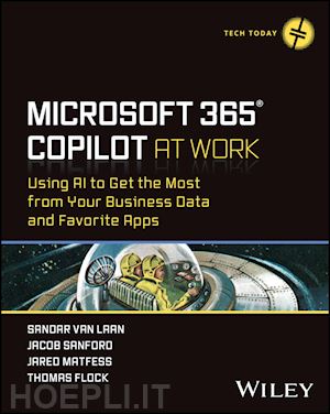 van laan - microsoft 365 copilot at work – using ai to get the most from your business data and favorite apps