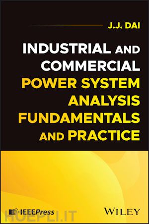 dai j. j. - industrial and commercial power system analysis fundamentals and practice