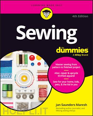 saunders maresh j - sewing for dummies, 4th edition