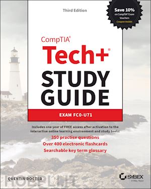 docter q - comptia tech+ study guide – exam fc0–u71, 3e