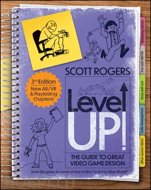 rogers sa - level up! the guide to great video game design, 3rd edition