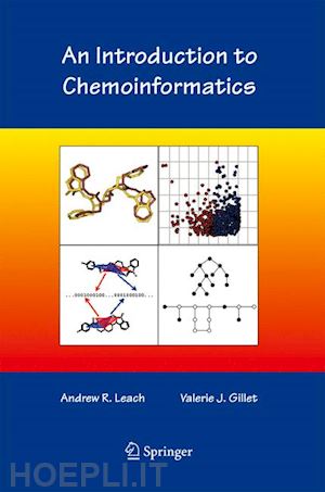 leach andrew r.; gillet v.j. - an introduction to chemoinformatics