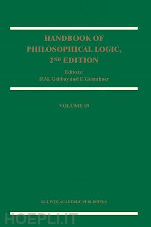 gabbay dov m. (curatore); guenthner franz (curatore) - handbook of philosophical logic