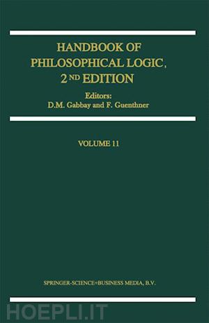 gabbay dov m. (curatore); guenthner franz (curatore) - handbook of philosophical logic