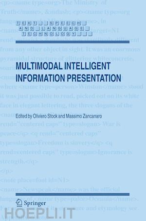 stock oliviero (curatore); zancanaro massimo (curatore) - multimodal intelligent information presentation