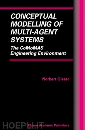 glaser norbert - conceptual modelling of multi-agent systems