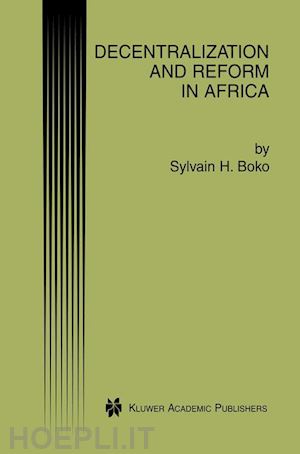 boko sylvain h. - decentralization and reform in africa