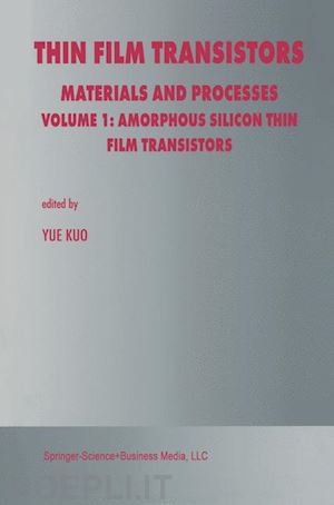 kuo yue (curatore) - thin film transistors