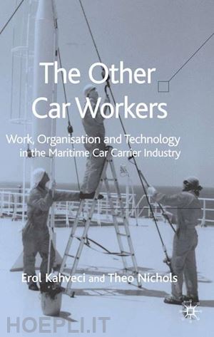 kahveci e.; nichols t. - the other car workers