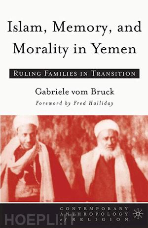 loparo kenneth a. - islam, memory, and morality in yemen