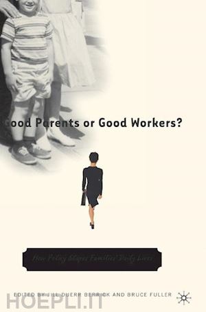 na na; loparo kenneth a. (curatore); loparo kenneth a. (curatore) - good parents or good workers?