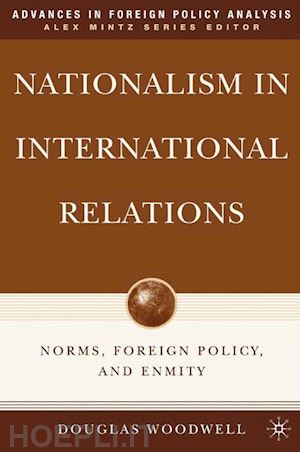 woodwell d. - nationalism in international relations