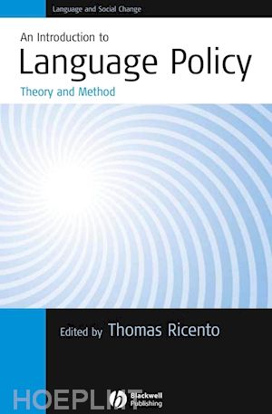 ricento t - an introduction to language policy: theory and method