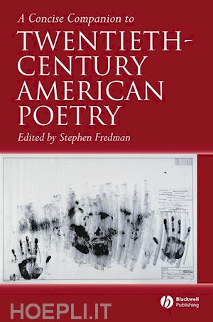 fredman s - a concise companion to twentieth-century american poetry