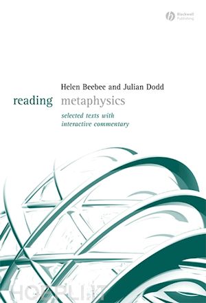 beebee helen (curatore); dodd julian (curatore) - reading metaphysics