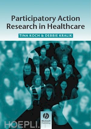 koch t - participatory action research in health care