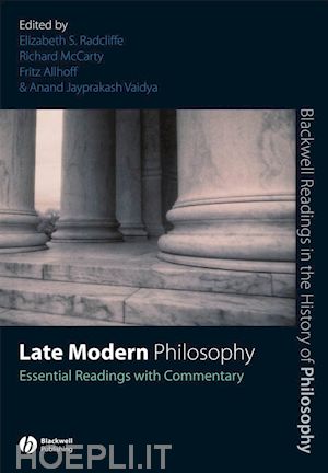 radcliffe es - late modern philosophy: essential readings with commentary