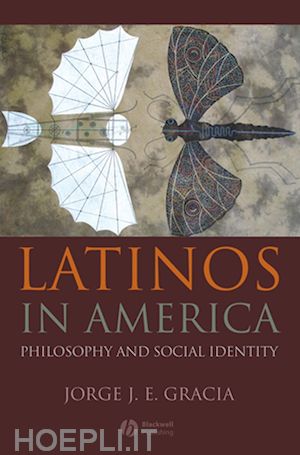 gracia jorge j. e. - latinos in america