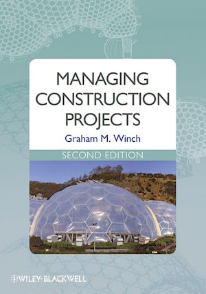 winch gm - managing construction projects 2e