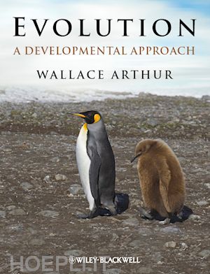arthur w - evolution – a developmental approach