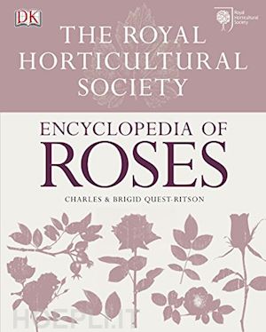 quest- ritson charles & brigid - encyclopedia of roses - the royal horticultural society