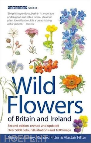 marjorie blamey; richard fitter ; alastair fitter - wild flowers of britain and ireland