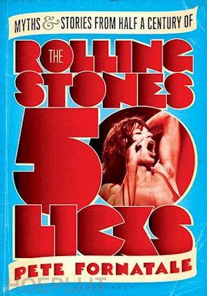 fornatale pete - the rolling stones/ 50 licks