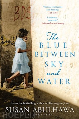 abulhawa susan - the blue between sky and water