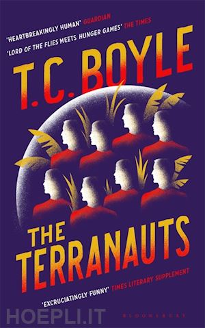 boyle t.c. - the terranauts