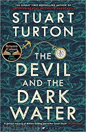 turton stuart - the devil and the dark water
