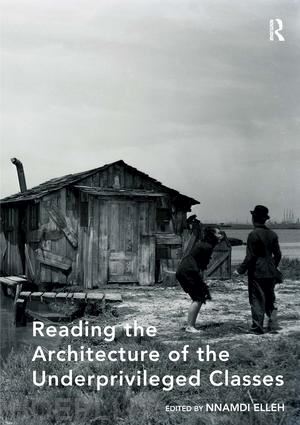 elleh nnamdi - reading the architecture of the underprivileged classes