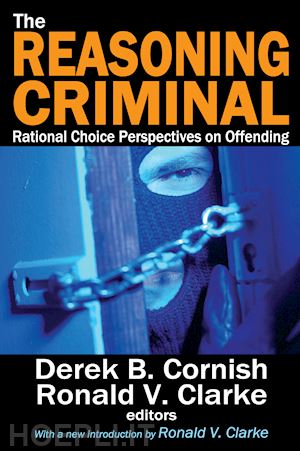 clarke ronald v. - the reasoning criminal