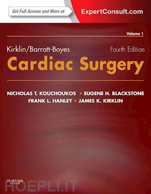 kouchoukos  blackstone hanley  kirklin - kirklin barratt-boyes c ardiac surgery